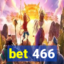 bet 466